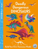 Deadly Dangerous Dinosaurs By Kit Elliott