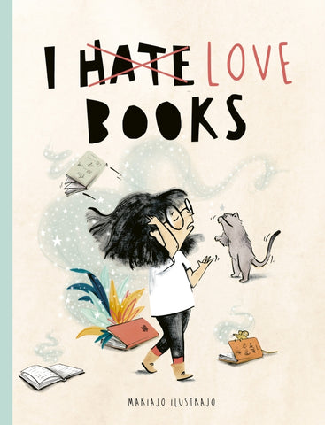 I Love Books By Mariajo Ilustrajo