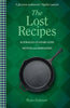 Lost Recipes By Ross Dobson